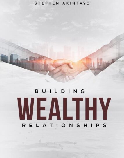 Building Wealthy Relationships